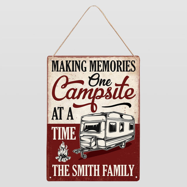 Custom Camp Sign, Making Memories One Campsite At A Time