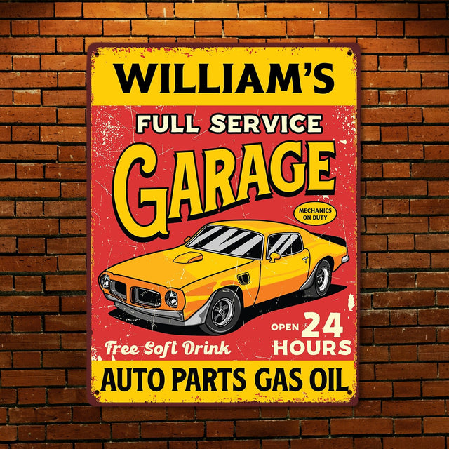 Custom Garage Signs, Personalized Name, Full Service, Open 24 Hours