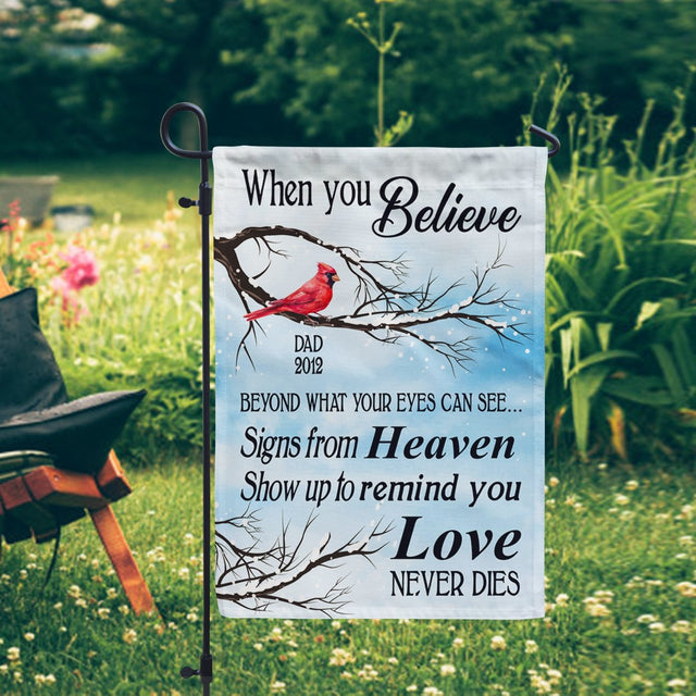 Custom Memorial Garden Flag - Believe Love Never Die