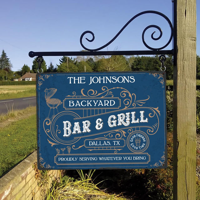 Customized Backyard Sign, Bar & Grill Proudly Serving Whatever You Bring