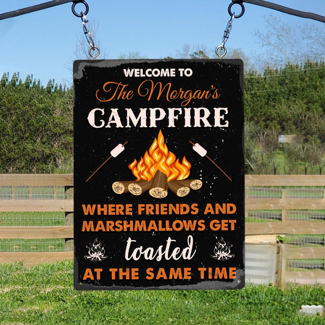Customized Camp Sign, Welcome To Campfire Where Friends And Marshmallows Get Toasted At The Same Time