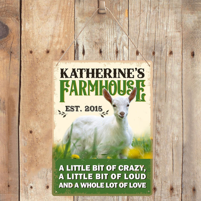 Customized Farm Sign, A Little Bit Of Crazy, Loud And A Whole Lot Of Love