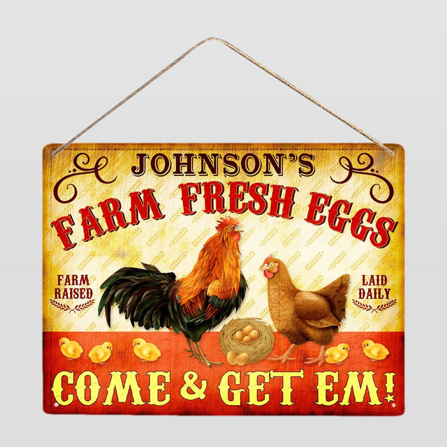 Customized Farm Sign, Chicken Coop Farm Fresh Eggs, Come And Get Em