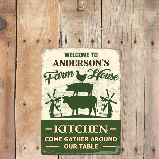Customized Farm Sign, Farm And House Kitchen Come Gather Around Our Table
