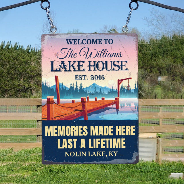 Customized House Sign, Welcome To Lake House Memories Made Here Last A Lifetime
