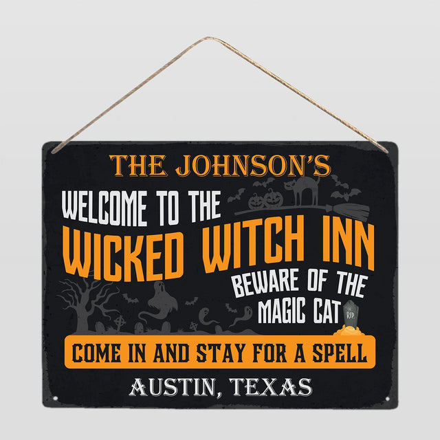 Customized House Sign, Welcome To The Wicked Witch Inn Beware Of The Magic Cat