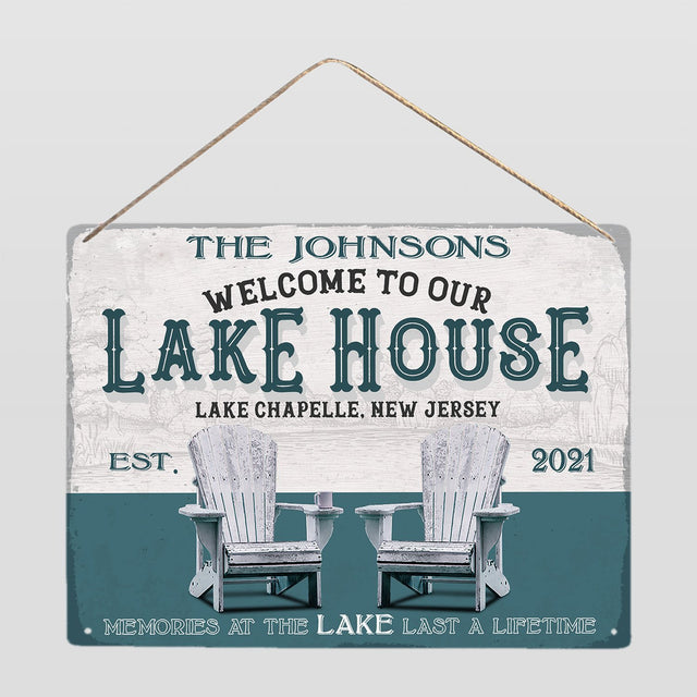 Customized Lake House Sign, Welcome To Our Lake House Memories At The Lake Last A Lifetime