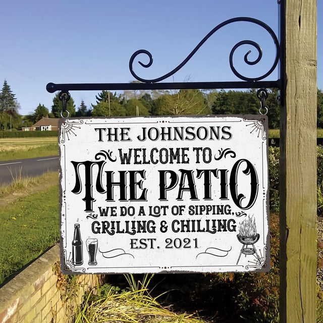 Customized Patio Sign, Welcome To Patio We Do A Lot Sipping Grilling And Chilling