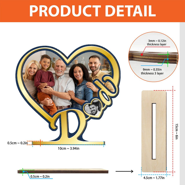 Dad, Custom Photo, Heart Shape, Wooden Plaque 3 Layers