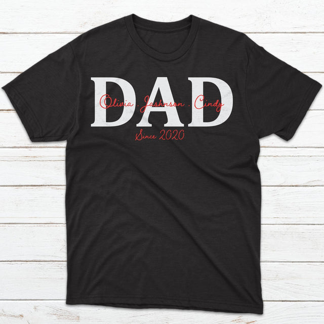 Dad, Custom Text Personalized Shirt