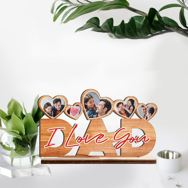 Dad, I Love You, Custom Wooden Plaque 3 Layers, Personalized Photo