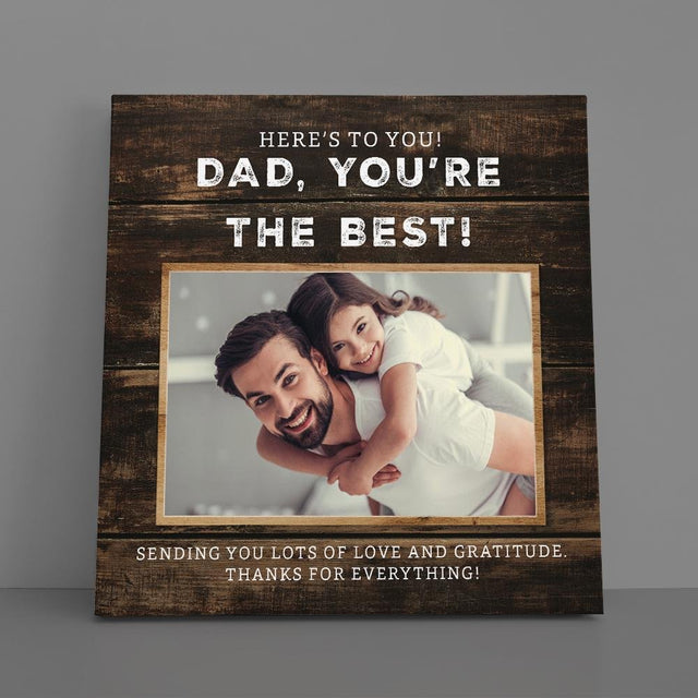 Dad, You're The Best, Custom Photo Canvas Wall Art