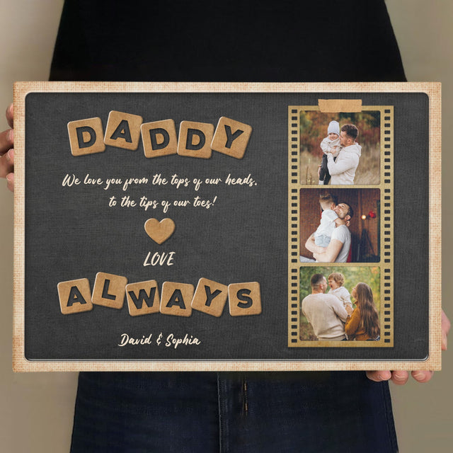 Daddy, Always Love You, Custom Photo And Name, Canvas Wall Art