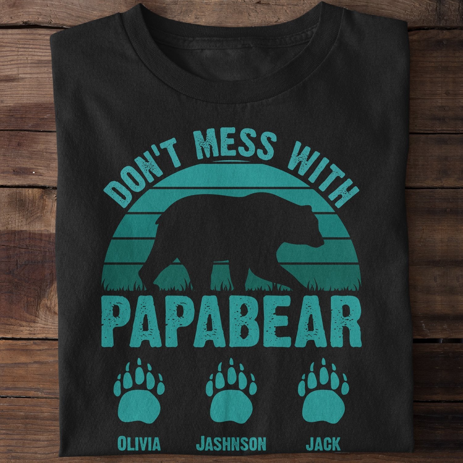 Don't Mess With Papa Bear Personalized Shirt