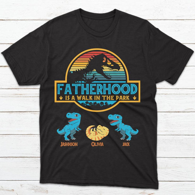 Fatherhood Is A Walk In The Park Personalized Shirt