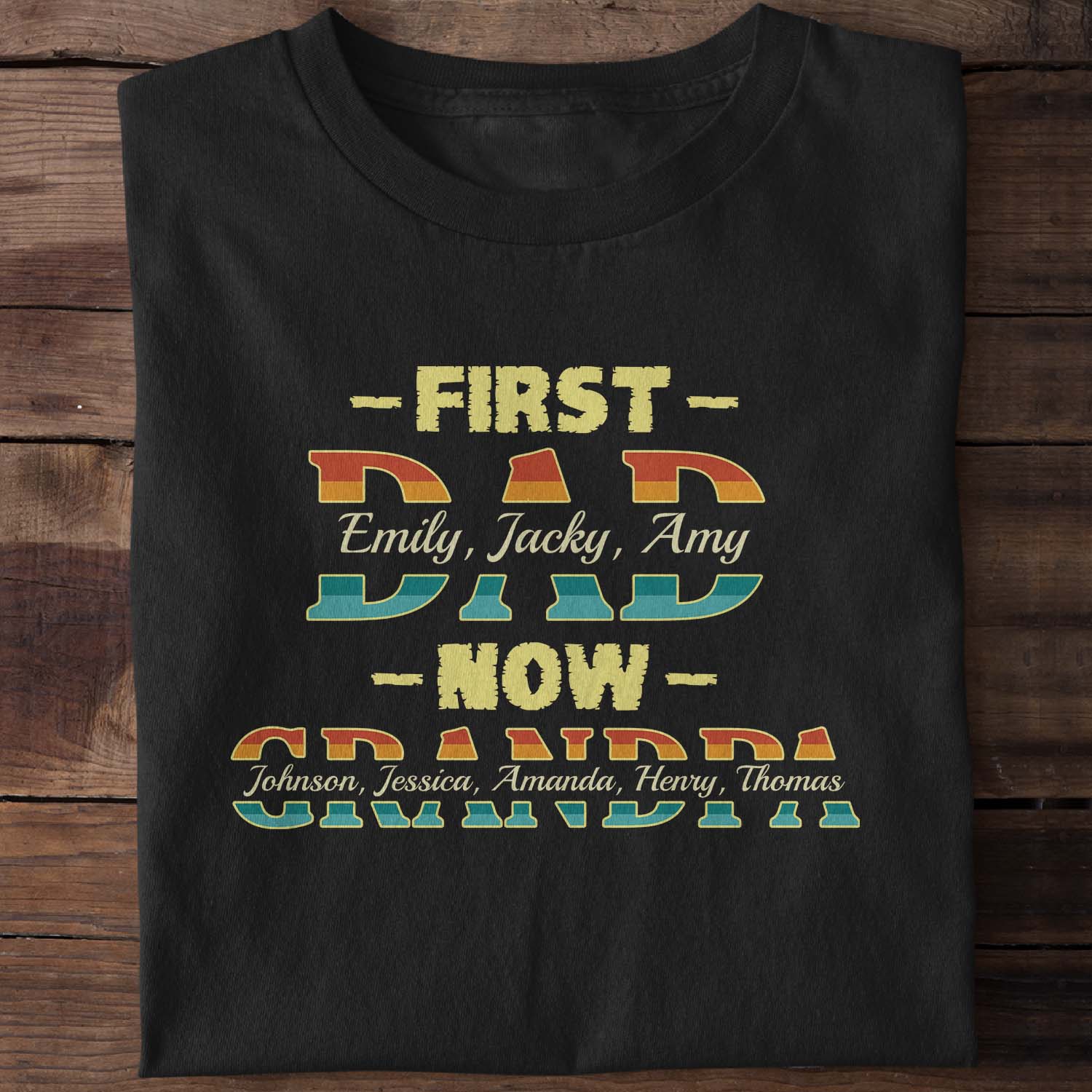 First Dad, Now Grandpa Personalized Shirt