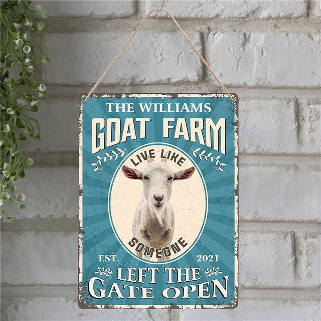 Goat Fram Let the Gate Open, Customized Farm Sign