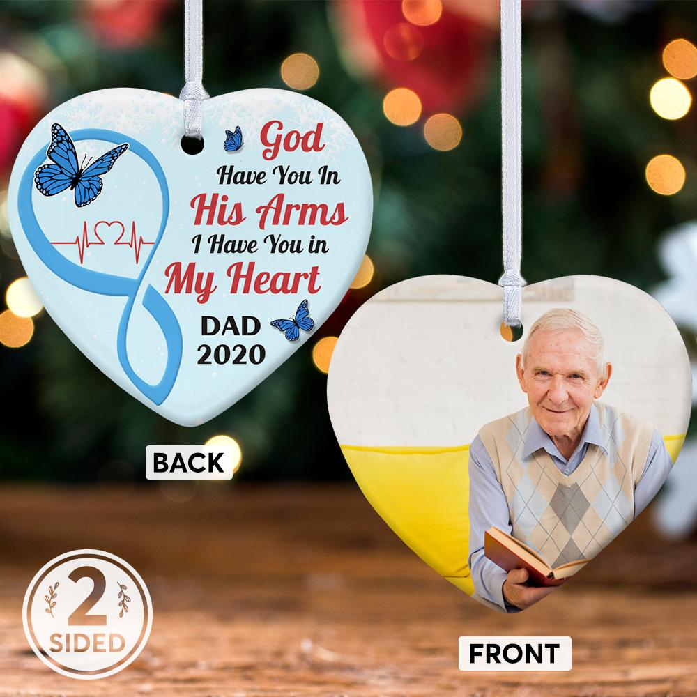 God Have You In His Arms I Have You In My Heart Decorative Christmas Heart Ornament 2 Sided