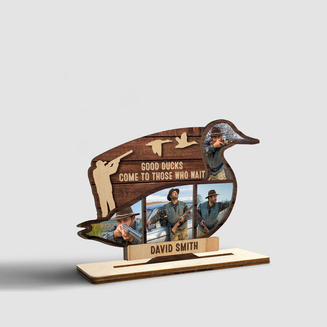 Good Duck Come To Those Who Wait, Custom Photo, Wooden Plaque 3 Layers