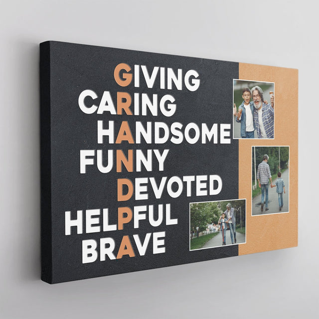 Grandpa, Giving, Caring, Handsome, Funny, Devoted, Helpful, Brave, Custom Photo, Custom Text Canvas Wall Art