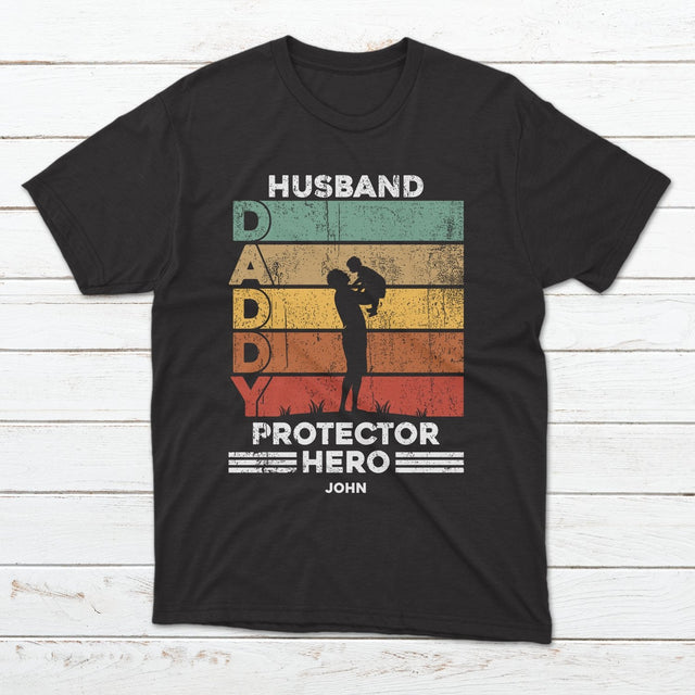 Husband, Daddy, Protector, Hero Personalized Shirt