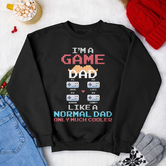 I'm A Game Dad Like A Normal Dad Only Much Cooler Personalized Shirt