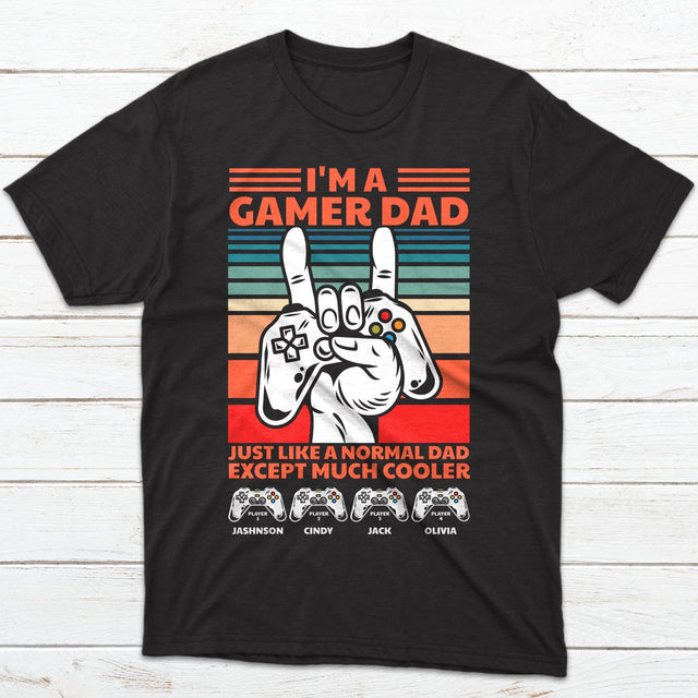 I'm A Gamer Dad Personalized Shirt