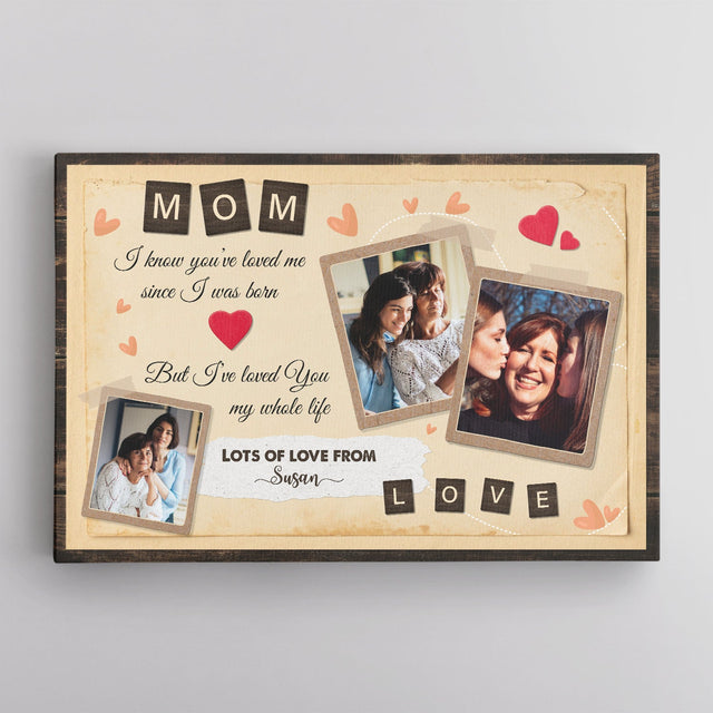 Mom, Always Love You, Custom Photo, Personalized Name And Text Canvas Wall Art