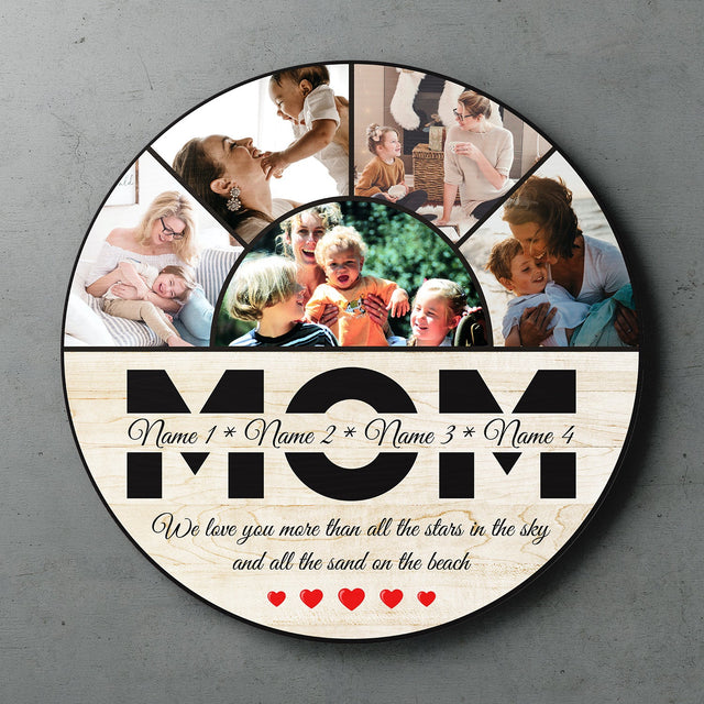 Mom Custom Photo, 5 Pictures, Personalized Name And Text, Round Wood Sign
