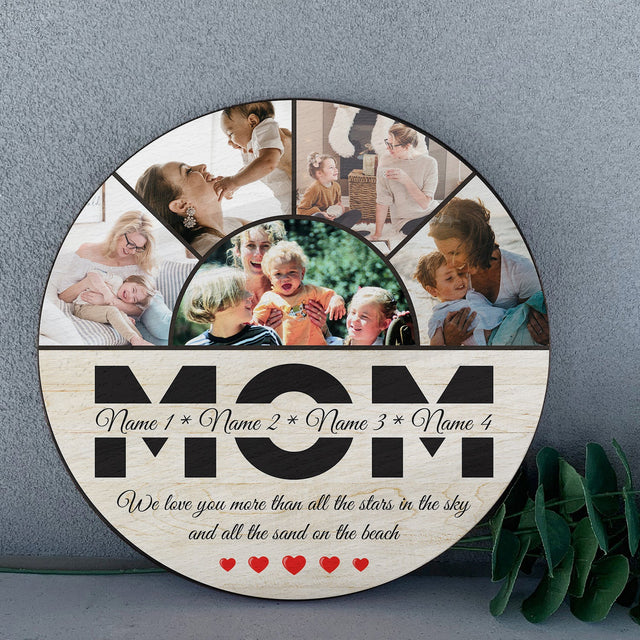 Mom Custom Photo, 5 Pictures, Personalized Name And Text, Round Wood Sign