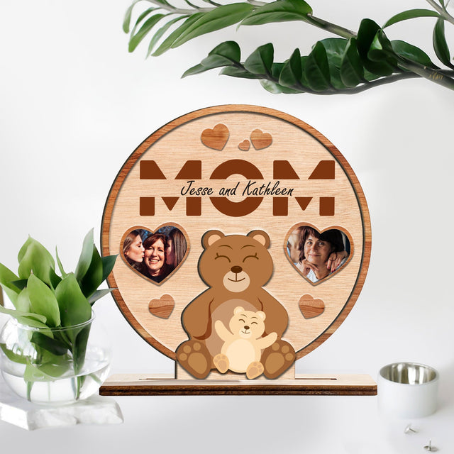 Mom, Custom Photo, Mommy Bear, Wooden Plaque 3 Layers