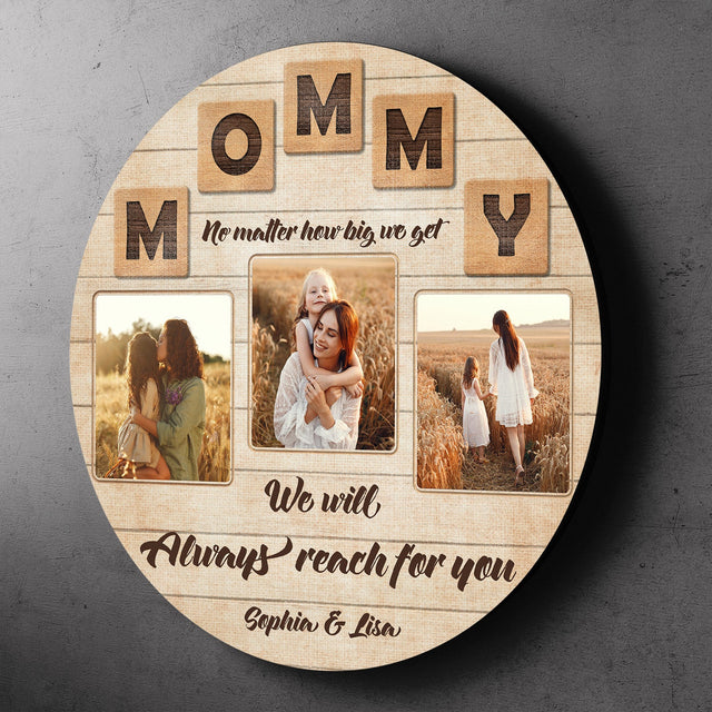 Mommy, Custom Photo, Personalized Name, Round Wood Sign