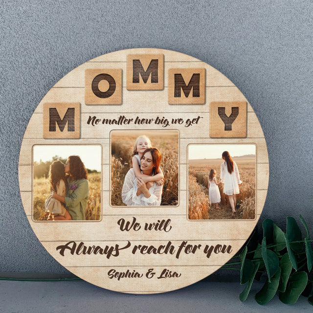 Mommy, Custom Photo, Personalized Name, Round Wood Sign