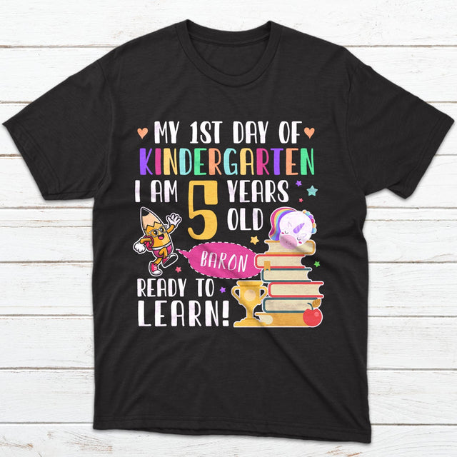 My 1st Day Of School, Ready To Learn, Custom Name Shirt For Kids