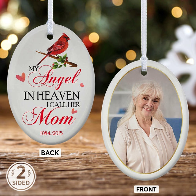 My Angel In Heaven I Call Her Mom Memorial Cardinal Decorative Christmas Oval Ornament 2 Sided