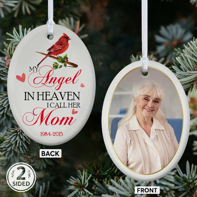 My Angel In Heaven I Call Her Mom Memorial Cardinal Decorative Christmas Oval Ornament 2 Sided