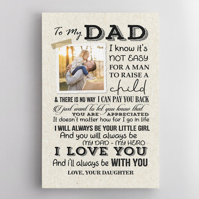 My Dad My Hero, I Love You And Always Be With You, Custom Photo And Text Canvas Art Print