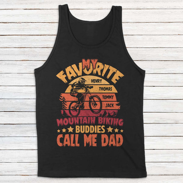 My Favorite Mountain Biking Buddies Call Me Dad Personalized Shirt