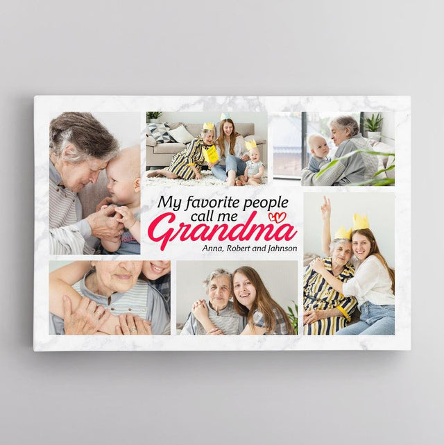 My Favorite People Call Me Grandma, Custom Photo And Name Canvas Wall Art