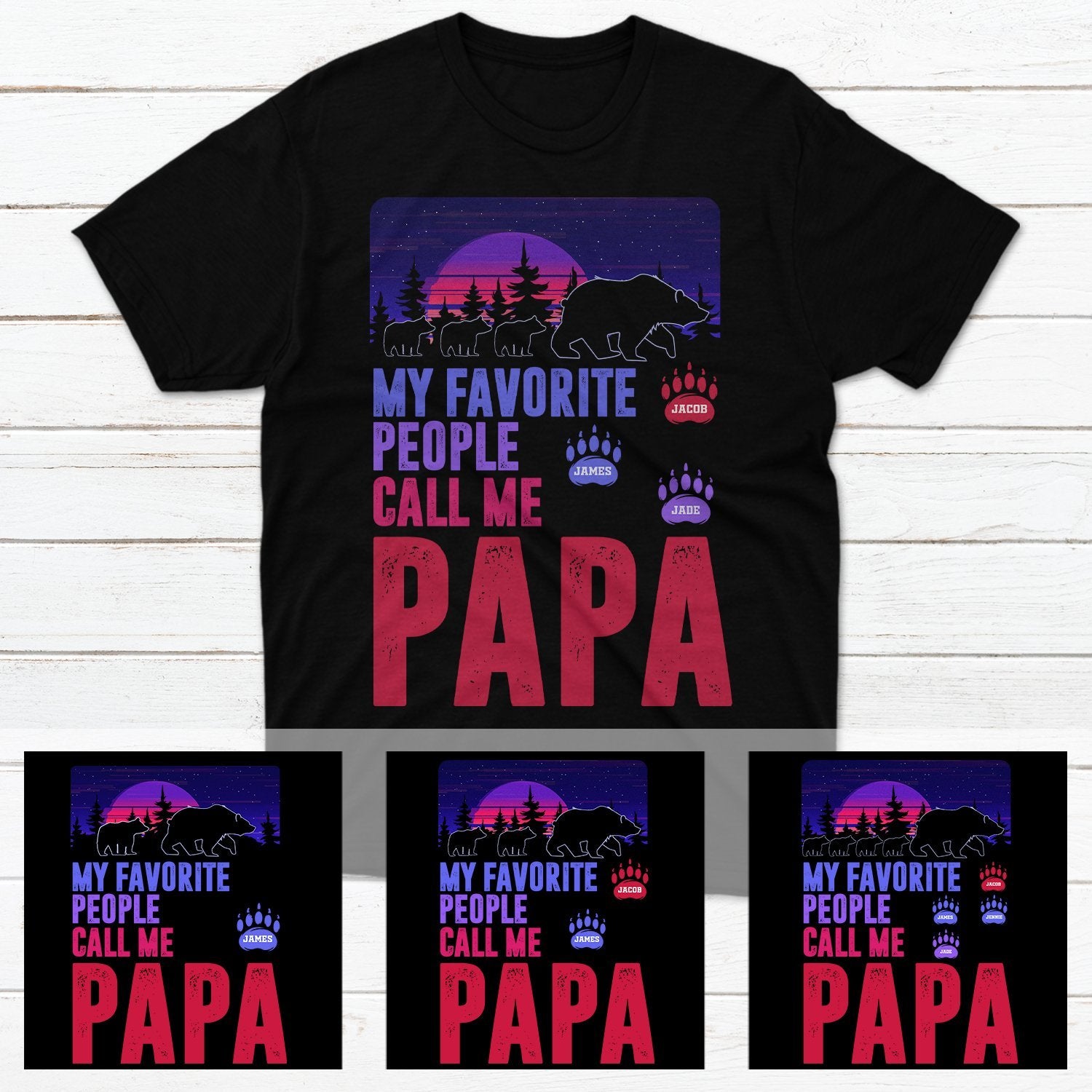My Favorite People Call Me Papa Bear Personalized Shirt