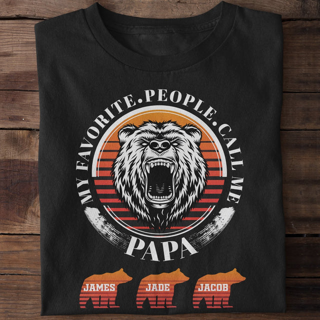 My Favorite People Call Me Papa Personalized Shirt