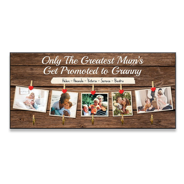 Only The Greatest Mum's Get Promoted To Granny, Custom Photo Collage, Key Hook