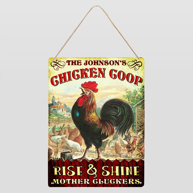 Personalized Chicken Coop, Rise And Shine Mother Gluckers, Customized Farm Sign
