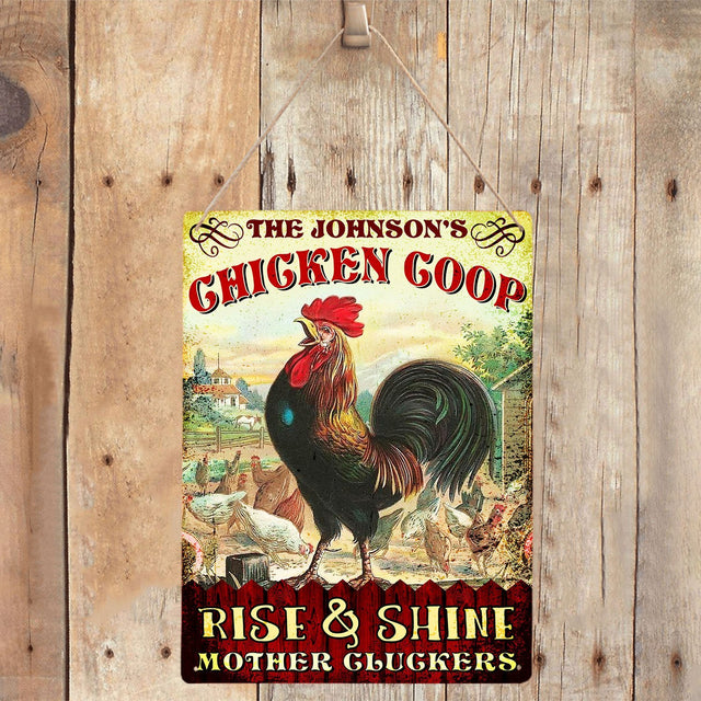 Personalized Chicken Coop, Rise And Shine Mother Gluckers, Customized Farm Sign