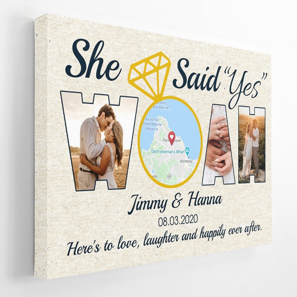 She Said Yes WOAH Custom Map Print, Photo And Text Wall Art Canvas
