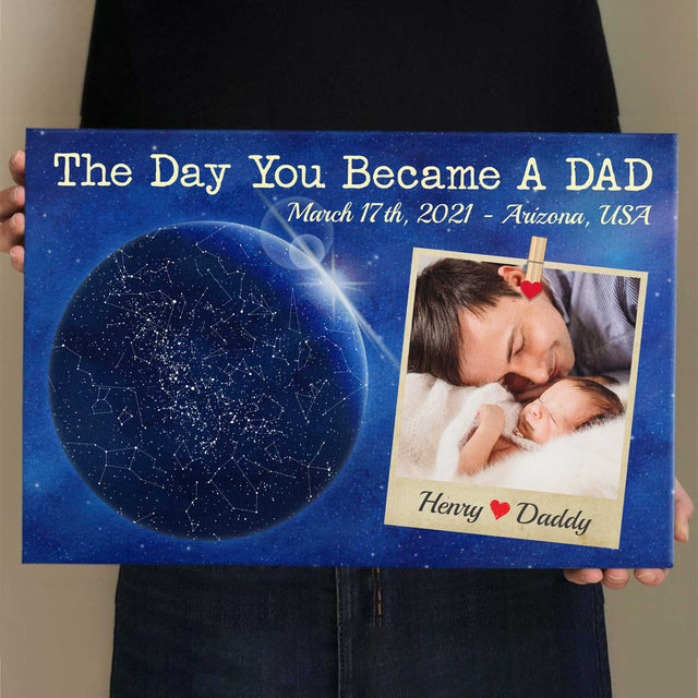 The Day You Became A Dad, Custom Star Map, Personalized Photo And Text Canvas Wall Art