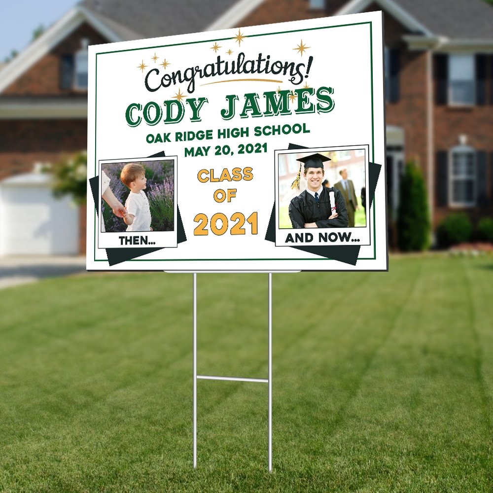 Then And Now, Congratulations, Class Of 2021, Custom Photo, 2 Pictures, Custom Text Yard Sign