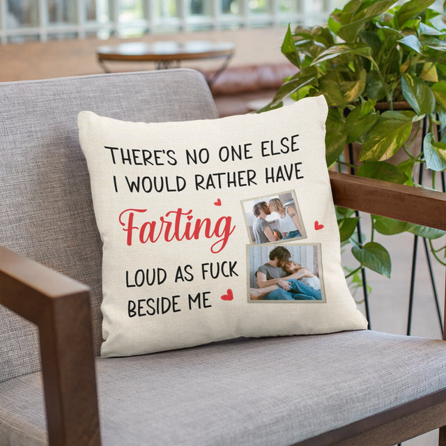 These's No One Else I Would Rather Have Snoring, Custom Photo Pillow