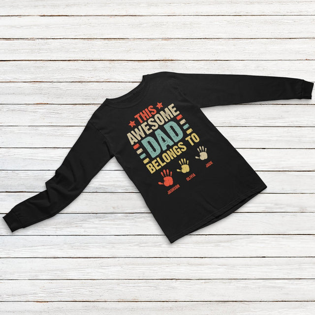 This Awesome Dad Belong To, Personalized Shirt