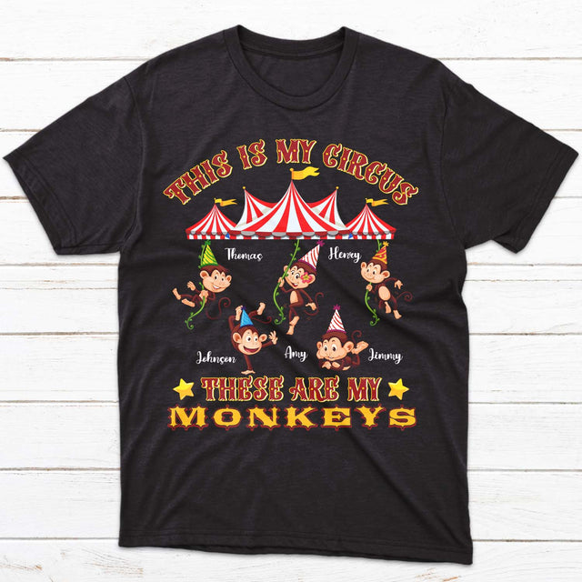 This Is My Circus These Are My Monkey Personalized Shirt